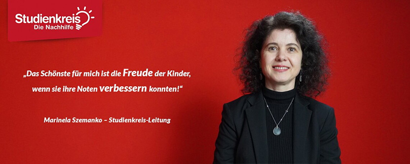 Studienkreis die Nachhilfe - Das Schönste für mich ist die Freude der Kinder, wenn sie ihre Note verbessern konnten! Marinela Szemanko Studienkreis-Leitung