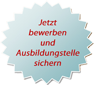 Jetzt bewerben und Ausbildungstelle sichern